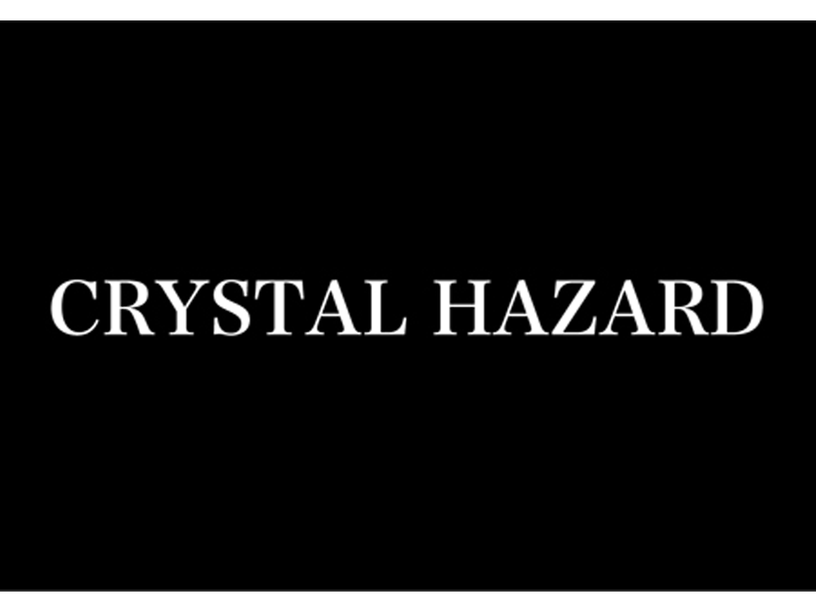 crystalhazard_140202